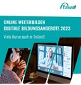 Front Katalog digitale Lernangebote Die FAW bietet eine Vielzahl digitaler Lernangebote: Von SAP über Sprachen bis hin zu grafischem Gestalten ist für jeden etwas dabei!
